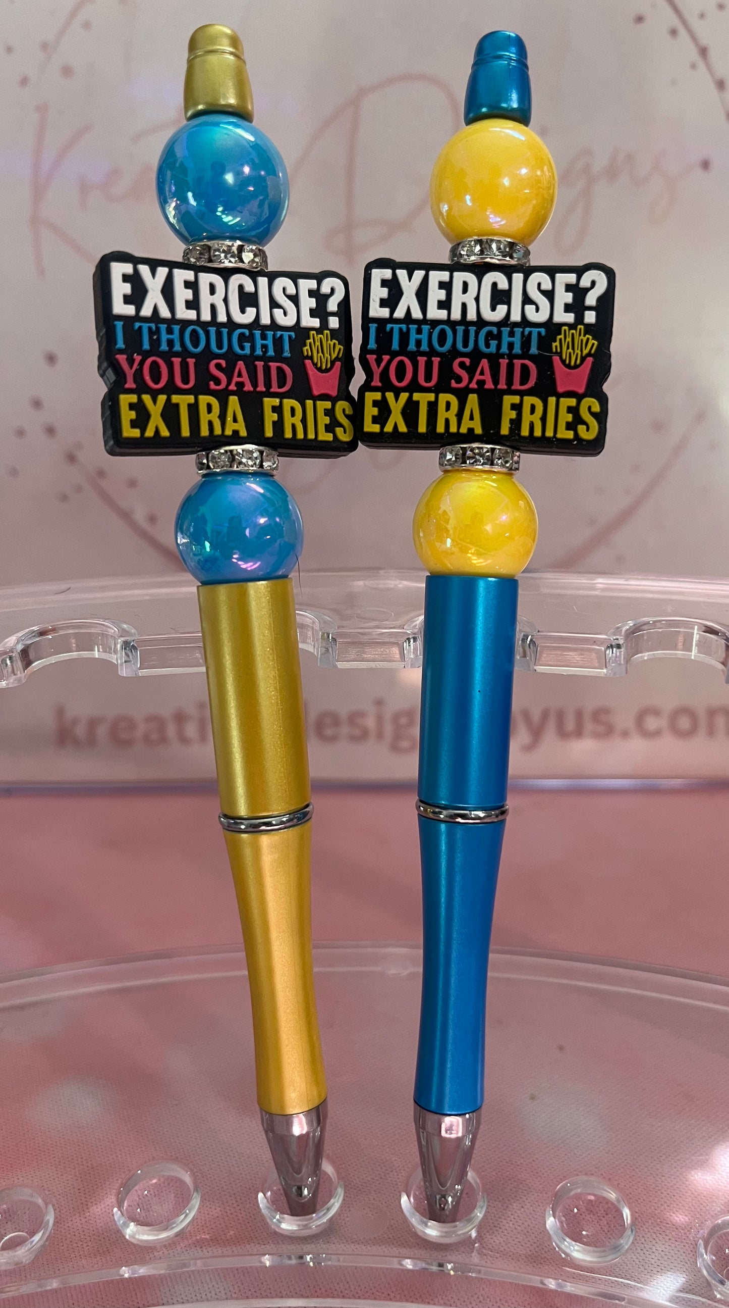 Exercise I Thought You Said Extra Fries-Beaded Pen